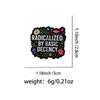 "radicalized BY Basic Decency" Enamel Pin Flowers Quotes Brooch Pines Lapel Pins Badge Clothing Accessories Jewelry Gift - Image 5