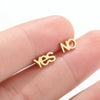 Creative Stainless Steel Yes And No Letter Stud Earrings for Women Jewelry Friendship Gift - Image 1