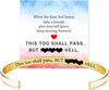 This Too Shall Pass Mantra Cuff Bracelet But Hell Hidden Message Engraved Bangle Inspirational Encouragement Gift for Women Men - Image 2