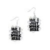 Transparent Acrylic I ok,I Just Work Here Letter Dangle Earrings for Women Niche Design Earring Party Jewelry Gifts - Image 6