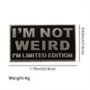 "I'm Not Weird I'm Limited Edition" Cute Enamel Pin, Daily Wear Brooch for Backpacks and Clothing, Unisex Metal Badge - Image 5