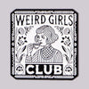 Weird-Girls Enamel Pin Women Brooch Pines Lapel Pins Badge on Backpack Clothing Accessories Jewelry Friends Gifts - Image 1