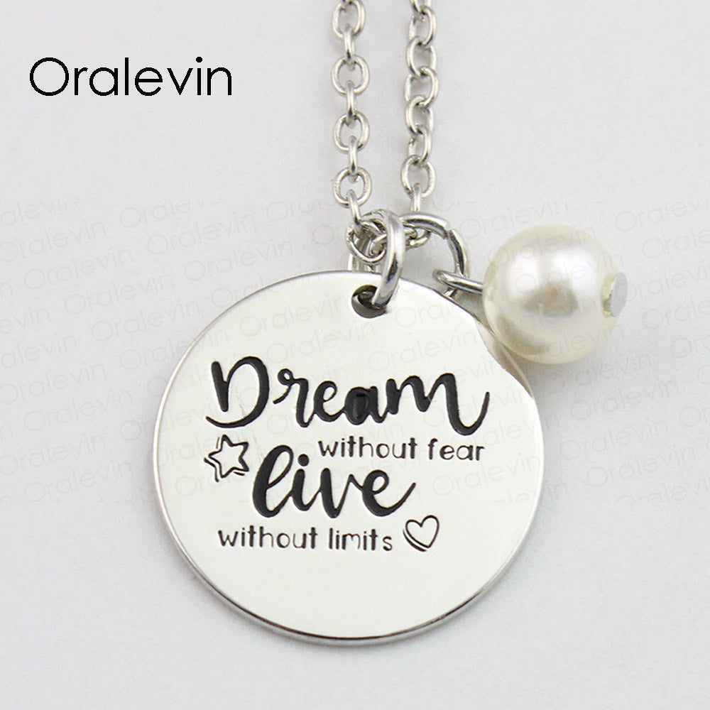 DREAM WITHOUT FEAR LIVE WITHOUT LIMITS Inspirational Hand Engraved Accessories Pendant Necklace Gift Jewelry,10Pcs/Lot, #LN764