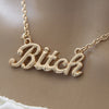 Women Clavicle Necklaces Bitch Letters Pendant Necklace Fine Jewelry Gift H9
