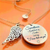 Inpirational Angel Wing Disk Necklaces Sometimes I Just Look Up,Smile,And Say,I Know That Was You Pendant Jewelry Gift