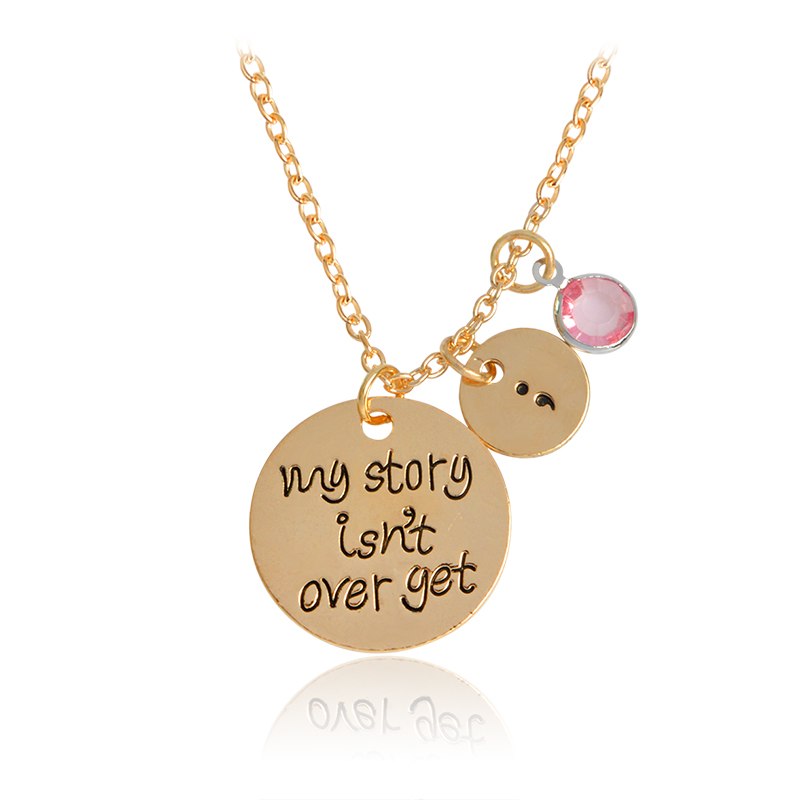 My Story isn't over yet Pendant Necklace Silver Gold Suicide Awareness Fashion Jewelry Strength Gift