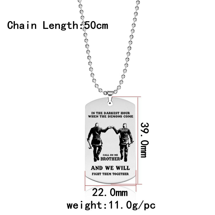 Dog Tag Pendant Necklace For Men Motorcycle Army Brothers Soldier Tough Man BFF Jewelry In The Darkest Hour When The Demons